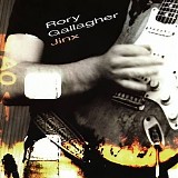 Rory Gallagher - Jinx (Original Album Classics)