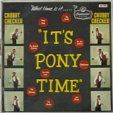 Chubby Checker - It's Pony Time