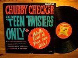 Chubby Checker - For 'Teen Twisters Only