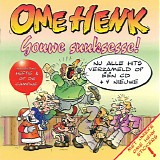 Ome Henk - Gouwe Suuksesse!