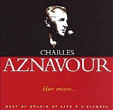 Charles Aznavour - Hier encore... CD2 Best of live Ã  l'Olympia