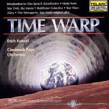 Erich Kunzel & The Cincinnati Pops Orchestra - Time Warp