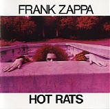Frank Zappa - Hot Rats {2012 Remaster}
