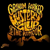 Graham Parker & The Rumour - Mystery Glue