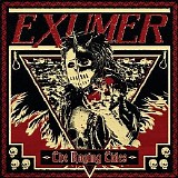 Exumer - The Raging Tides