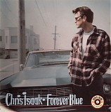 Chris Isaak - Forever Blue (Tour Pack)