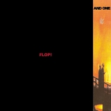 And One - Flop!