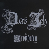 Das Ich - Die Propheten