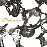 El Pino & The Volunteers - El Pino & The Volunteers (LP/CD)