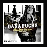 Dana Fuchs - Broken Down Acoustic Sessions