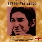 Townes Van Zandt - The Best Of Townes Van Zandt