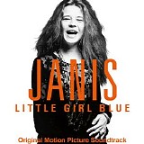 Janis Joplin - Janis: Little Girl Blue (Original Motion Picture Soundtrack)