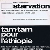 Starvation - Starvation / Tam Tam Pour L'Ã‰thiopie