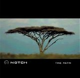 Notch - The Path