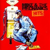 Mike & The Mechanics - Hits