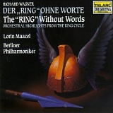 Wagner - Der Ring ohne Worte - Lorin Maazel
