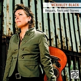 Mckinley Black - Beggars Fools And Thieves