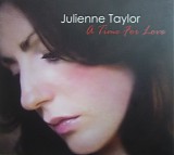Julienne Taylor - A Time For Love