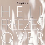 Eagles - Hell Freezes Over [SHM-CD]
