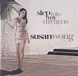Susan Wong - Step into my dreams