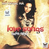 Ho Ngoc Ha - Love Songs Bien Nho