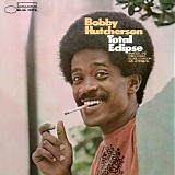 Bobby Hutcherson - Total Eclipse (2013 - Remaster)
