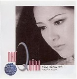 Nhu Quynh - Yeu Tieng Hat Ngay Xua