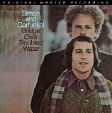 Simon & Garfunkel - Bridge Over Troubled Water  [MFSL LP]