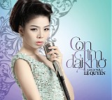 Le Quyen - Con Tim Dai Kho Vol.05