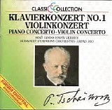 Tchaikovsky - Classic Collection 40 - Piano Concerto No. 1 - Violin Concerto