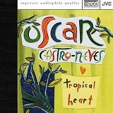 Oscar Castro-Neves - Tropical Heart (1993) [XRCD JVCXR-0008]