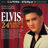 Elvis Presley - 24 Karat Hits!