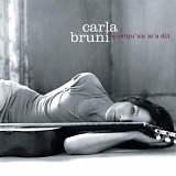 Carla Bruni - quelqu'un m'a dit