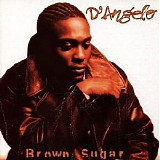 D'Angelo - Brown Sugar