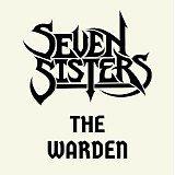 Seven Sisters - The Warden