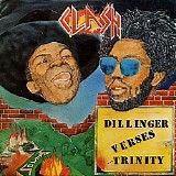 Dillinger & Trinity - Clash