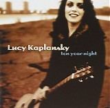 Lucy Kaplansky - Ten Year Night