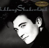 k.d. lang - Shadowland