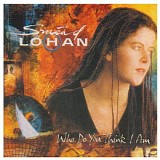 SinÃ©ad Lohan - Who Do You Think I Am