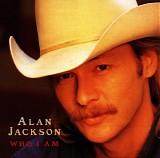 Alan Jackson - Who I Am