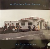 The Fureys & Davey Arthur - The Scattering