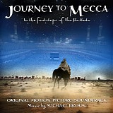 Michael Brook - Journey To Mecca
