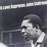 John Coltrane - A Love Supreme