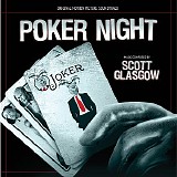 Scott Glasgow - Poker Night