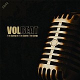 Volbeat - The Strength / The Sound / The Songs