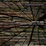 Sounds From The Ground - Thru The Ages (2009)