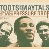 Toots & The Maytals - The Definitive Collection - Pressure Drop