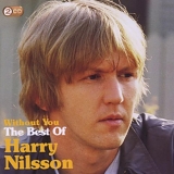 Harry Nilsson - Without You - The Best of Harry Nilsson
