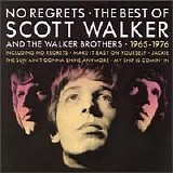 The Walker Brothers - No Regrets: The Best of Scott Walker & the Walker Brothers