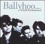 Echo & the Bunnymen - Ballyhoo